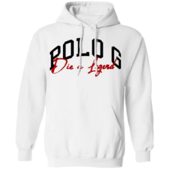 Polo G Merch Die A Legend Hoodie