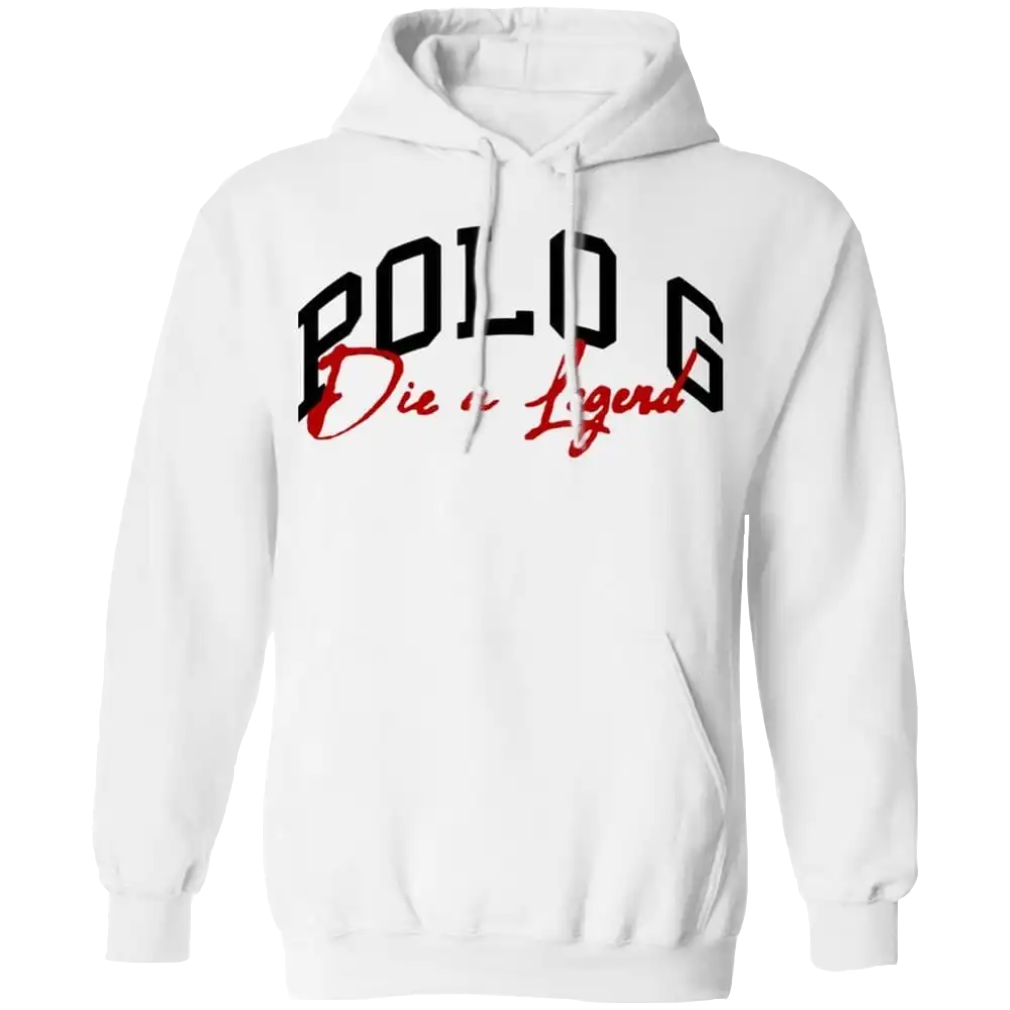 Polo G Merch Die A Legend Hoodie